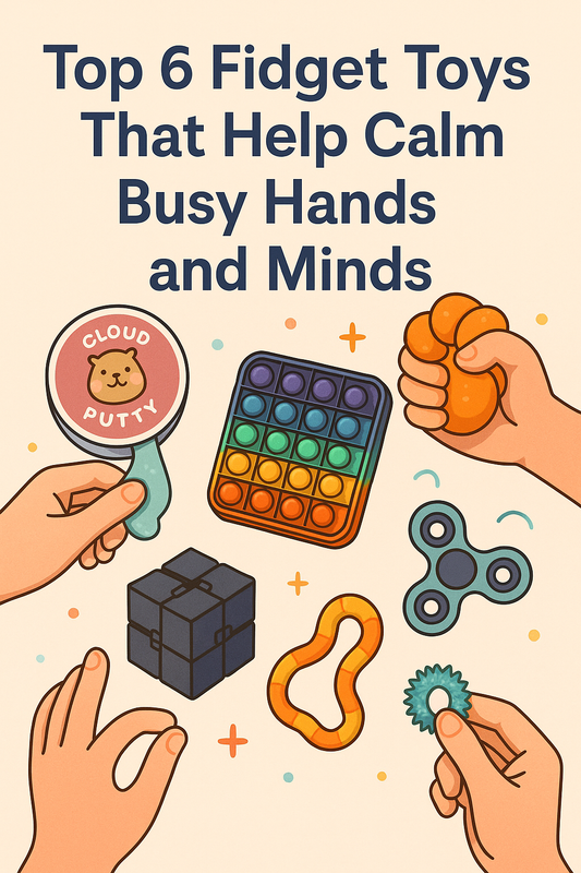 Top 6 fidgets that helps the mind
