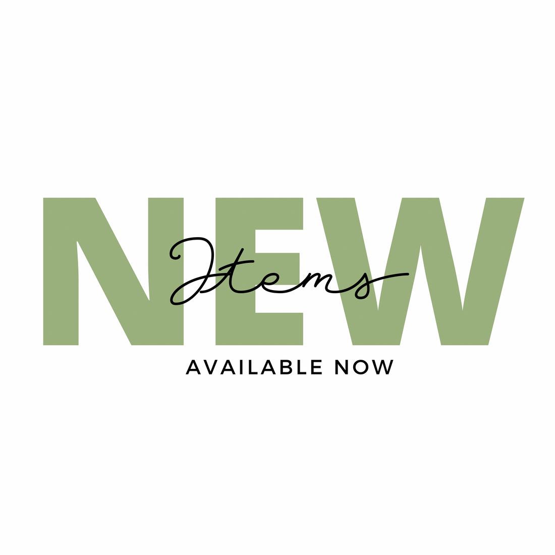 New arrivals